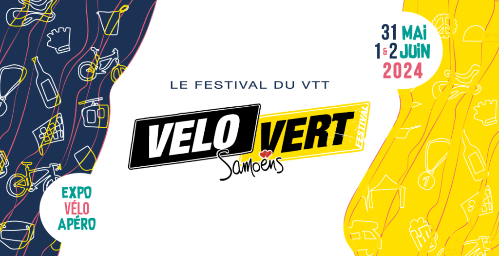 Bannière officielle du Vélo Vert Festival. Le 31 mai, 1 et 2 juin 2024 à Samoëns